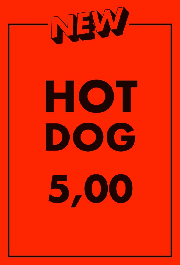 NEW - HOT DOG 5,00 €